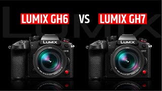 Panasonic Lumix GH7 vs Panasonic Lumix GH6  Best Lumix Camera in 2024 [upl. by Enilra]