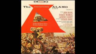 The Alamo  Soundtrack Suite Dimitri Tiomkin [upl. by Trinity]