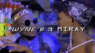 Sweet Beiby Wyne B x Miray HD Official Alur Music [upl. by Cigam]