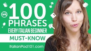 100 Phrases Every Italian Beginner MustKnow [upl. by Letnuahc]