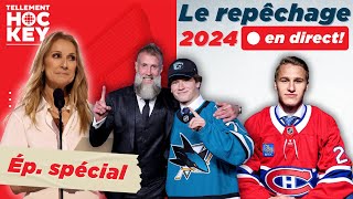 Repêchage LNH 2024  Qui sera le choix du Canadien de Montréal  Tellement Hockey en direct [upl. by Ardnasella169]