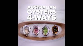 Great Australian Seafood x BuzzFeed Tasty  Australian Oysters 4Ways [upl. by Lennad]