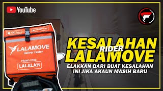 5 Kesalahan RiderDriver Baru Lalamove [upl. by Daiz]