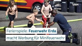 Ferienspiele zur Werbung für die Minifeuerwehr in Erda [upl. by Anhej]