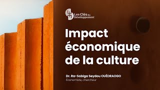 Impact économique de la Culture [upl. by Nadroj]