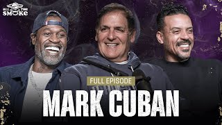 Mark Cuban  Ep 207  ALL THE SMOKE Full Episode  SHOWTIME BASKETBALL [upl. by Llerol]