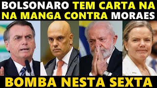 Urgente JAIR BOLSONARO SURPREENDE E TEM CARTA NA MANDA CONTRA MORAES E LULA EM BRASÍLIA [upl. by Loria]