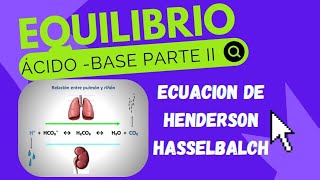 Fundamentos del equilibrio acido base parte 2 [upl. by Matthias]