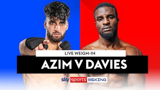 ADAM AZIM VS OHARA DAVIES  Live WeighIn 💪 [upl. by Sapienza831]