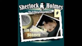 Sherlock Holmes Die Originale  Fall 09 Ein Skandal in Böhmen Komplettes Hörspiel [upl. by Ahilam]