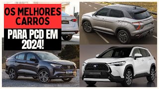 22 CARROS PCD DISPONÍVEIS COM TODAS AS ISENÇÕES EM 2024 QUAL É MELHOR [upl. by Ydnahs]