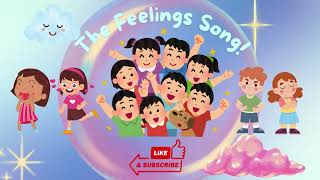 The Feelings Song for Kids 😊  Easy SingAlong About Emotions [upl. by Harrus]