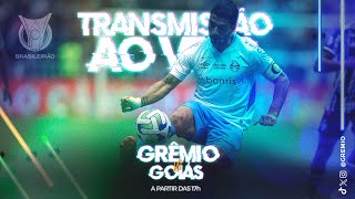 TRANSMISSÃO AO VIVO  GRÊMIO x GOIÁS CAMPEONATO BRASILEIRO 2023 [upl. by Dine]