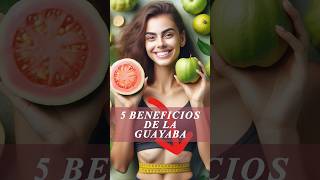 5 Beneficios de la Guayaba guayaba [upl. by Swerdna]