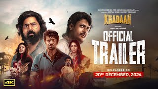 Khadaan  Official Trailer  Dev  Jishhu  Barkha  Idhika  Soojit  Surinder Films [upl. by Chap244]