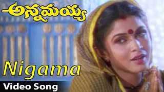 Nigama Nigamatha Video Song Annamayya Telugu Movie  Akkineni Nagarjuna Ramya Krishnan [upl. by Hooge]