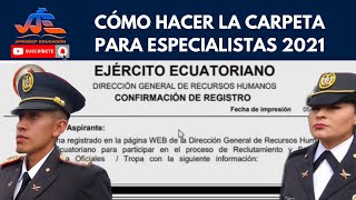 ESPECIALISTAS ESMIL ESFORSE 2021 ¡ CÓMO HACER BIEN LA CARPETA [upl. by Idnal67]