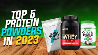 Breaking Down the Best Protein Powders of 2023 Our Top 5 Selections [upl. by Etnoed435]