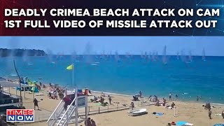 Deadly Crimea Beach Attack On Cam First Full Video Of Ukrainian Missile Shrapnel Fall On Civilians [upl. by Aetnahs]