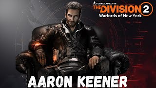 The Division 2 Aaron Keener Manhunt Mission  Final Showdown [upl. by Aleacem]