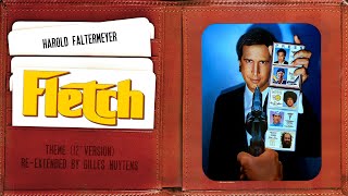 Harold Faltermeyer  Fletch Theme 12 Version ReExtended by Gilles Nuytens [upl. by Sonia]