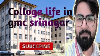 GMC srinagar vlog  Nursing college gmc srinagar [upl. by Dann]