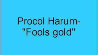 Procol Harum Fools gold [upl. by Olpe]