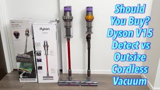 Should You Buy Dyson V15 Detect vs Outsize Cordless Vacuum [upl. by Anica]