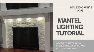 FARMHOUSE MANTEL INSTALLLED CAN LIGHTS INSTALL IN FIREPLACE MANTLEDETAILED TUTORIAL [upl. by Allemahs388]