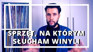 28 Co się kręci  Na czym słucham winyli 4K [upl. by Los]