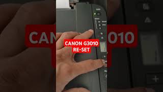 How to Reset Canon Printer By manual process G3010 27 OCTOBER 2024 [upl. by Najar]