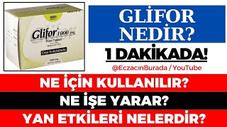 Glifor Tablet Nedir Ne İçin Kullanılır Ne İşe Yarar Yan Etkileri Nelerdir GÜNCEL [upl. by Sulokcin102]