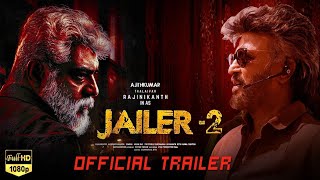 Jailer 2  Official Trailer Update  Rajinikanth  Ajith Kumar  Nelson  Anirudh  TamilMVda [upl. by Eiser]