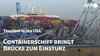 Schiff bringt Autobahnbrücke in Baltimore zum Einsturz  AFP [upl. by Laleb368]