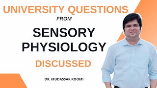 Discussion of short answer questions from Sensory Physiology  Past University questions discussed [upl. by Alohs]