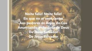 Noite Feliz  Feliz Natal Letras [upl. by Eira]