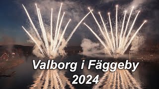 Valborg i Fäggeby 2024 [upl. by Irpac]