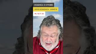 Domenica 13 ottobre 2024  Buona misericordia a Tutti commentoalvangelo operam [upl. by Yrroc]