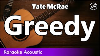 Tate McRae  ​Greedy SLOW karaoke acoustic [upl. by Cheadle375]