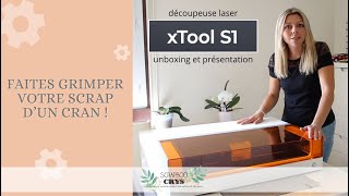 Découper graver  utiliser UN LASER pour notre SCRAP  xToolS1 ÉNORME 🤗 et facile à utiliser [upl. by Cowey]