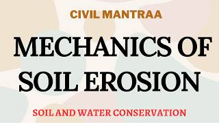 3 mechanism of soil erosion [upl. by Burty485]