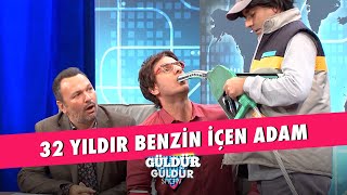 32 Yıldır Benzin İçen Adam  Güldür Güldür Show [upl. by Akehs62]