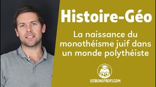 La naissance du monothéisme juif dans un monde polythéiste  HistoireGéographie  Sixième  LBP [upl. by Ginni]