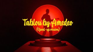 Amedeo  Tablou Speed Up Version [upl. by Chavey]