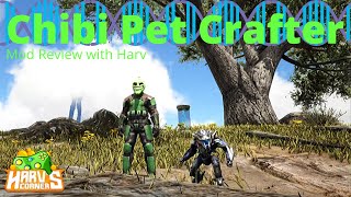 Chibi Pet Crafter Mod Review  Ark Survival Evolved [upl. by Meggs]