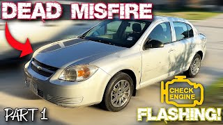 CHEVY COBALT DEAD MISFIRE CHECK ENGINE LIGHT FLASHING DIAGNOSIS [upl. by Avin575]