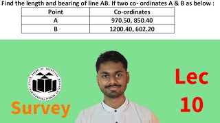 Find the length and bearing of line AB If two co ordinates A amp B as below Survey 10 [upl. by Opal221]