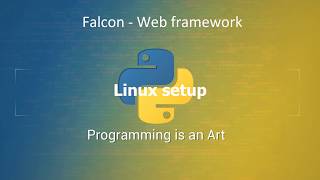 Falcon  Linux Setup [upl. by Burny]