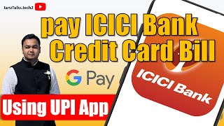 How to pay ICICI Credit Card Payment via UPI Google Pay App  Scan and Pay using QR Code [upl. by Lotte]