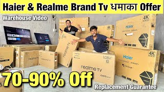 Haier amp Realme Branded TV 90off खरीदिए आधे दाम में Factory Price में Cheapest Price Branded SmartTv [upl. by Addy686]